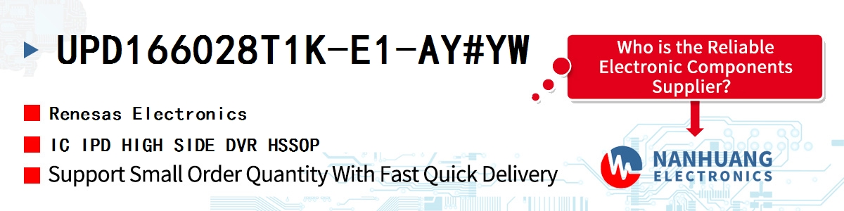 UPD166028T1K-E1-AY#YW Renesas IC IPD HIGH SIDE DVR HSSOP