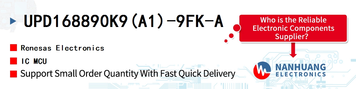UPD168890K9(A1)-9FK-A Renesas IC MCU