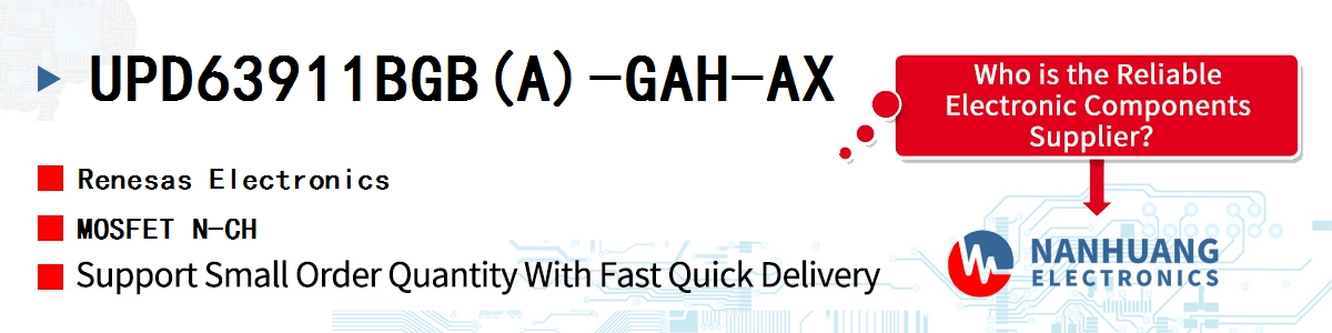 UPD63911BGB(A)-GAH-AX Renesas MOSFET N-CH