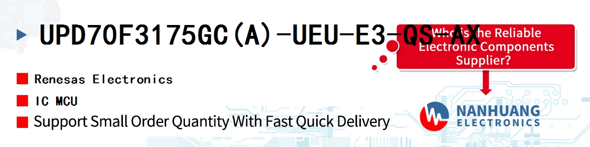 UPD70F3175GC(A)-UEU-E3-QS-AX Renesas IC MCU