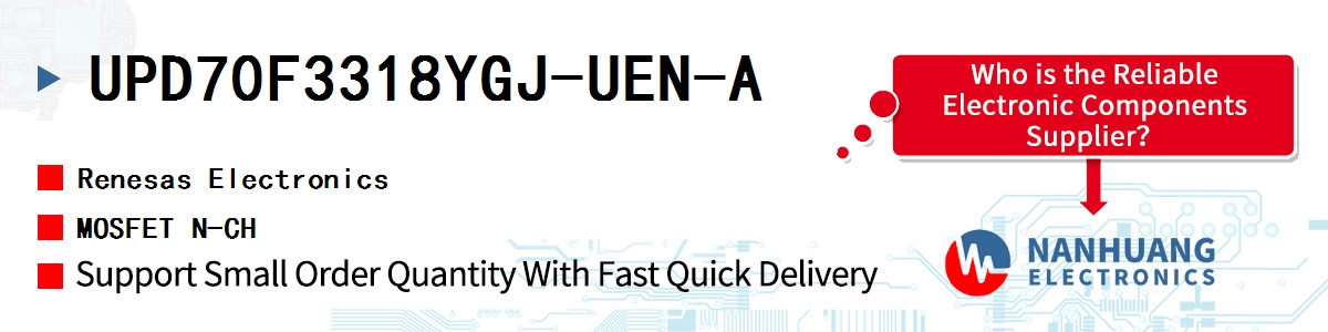 UPD70F3318YGJ-UEN-A Renesas MOSFET N-CH