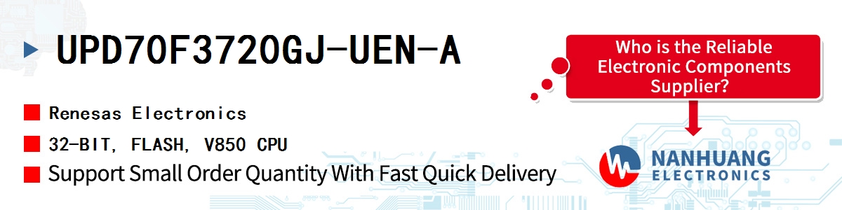 UPD70F3720GJ-UEN-A Renesas 32-BIT, FLASH, V850 CPU