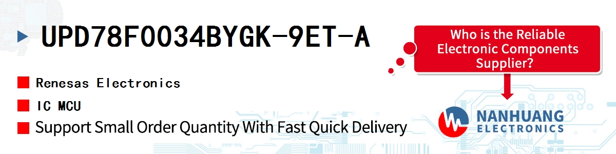 UPD78F0034BYGK-9ET-A Renesas IC MCU