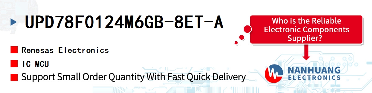 UPD78F0124M6GB-8ET-A Renesas IC MCU