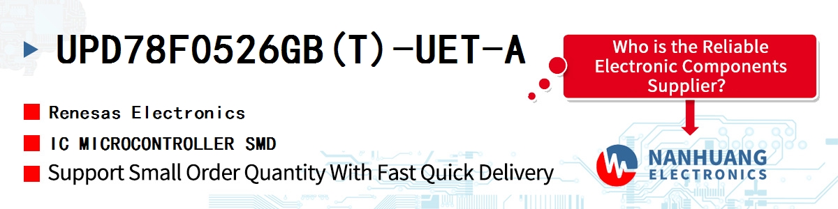 UPD78F0526GB(T)-UET-A Renesas IC MICROCONTROLLER SMD