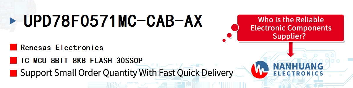 UPD78F0571MC-CAB-AX Renesas IC MCU 8BIT 8KB FLASH 30SSOP