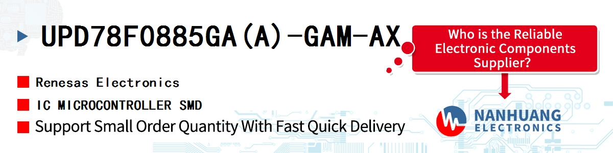 UPD78F0885GA(A)-GAM-AX Renesas IC MICROCONTROLLER SMD
