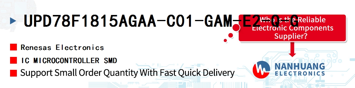 UPD78F1815AGAA-C01-GAM-E2-Q-G Renesas IC MICROCONTROLLER SMD