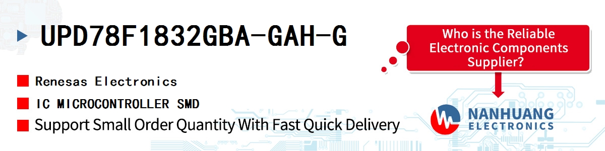 UPD78F1832GBA-GAH-G Renesas IC MICROCONTROLLER SMD
