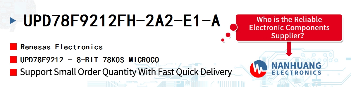 UPD78F9212FH-2A2-E1-A Renesas UPD78F9212 - 8-BIT 78K0S MICROCO