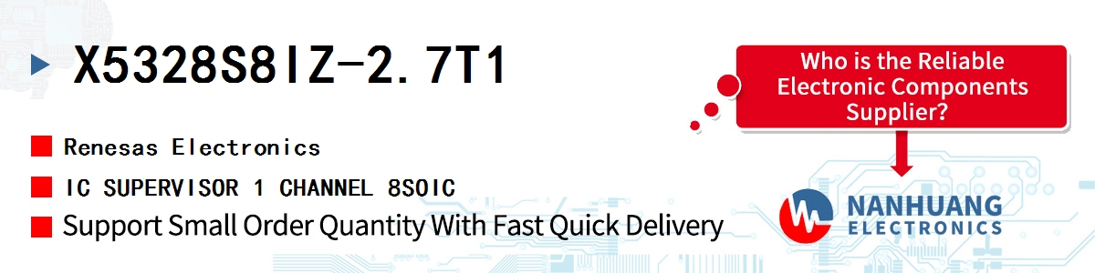 X5328S8IZ-2.7T1 Renesas IC SUPERVISOR 1 CHANNEL 8SOIC