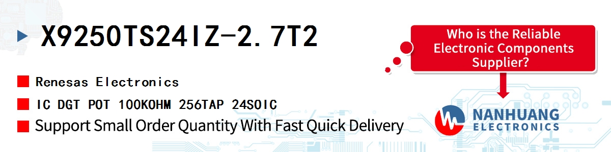 X9250TS24IZ-2.7T2 Renesas IC DGT POT 100KOHM 256TAP 24SOIC