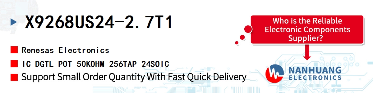 X9268US24-2.7T1 Renesas IC DGTL POT 50KOHM 256TAP 24SOIC