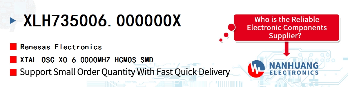 XLH735006.000000X Renesas XTAL OSC XO 6.0000MHZ HCMOS SMD