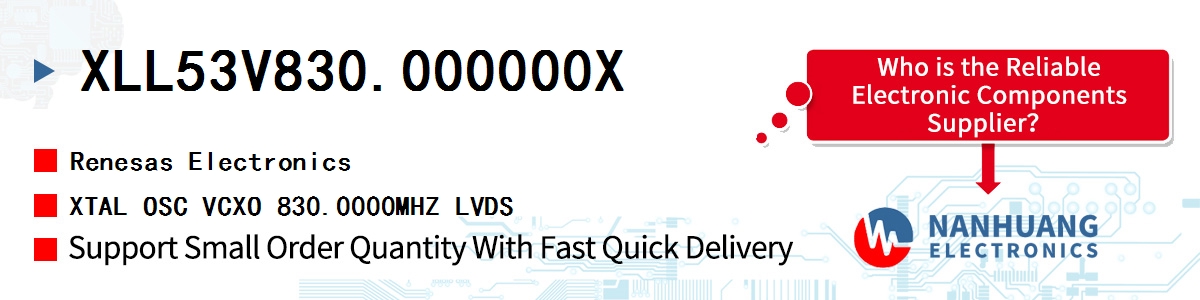 XLL53V830.000000X Renesas XTAL OSC VCXO 830.0000MHZ LVDS