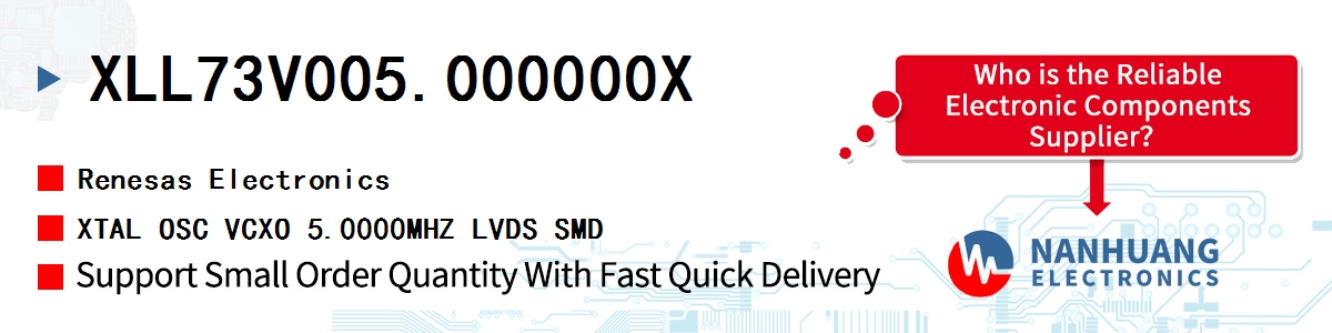 XLL73V005.000000X Renesas XTAL OSC VCXO 5.0000MHZ LVDS SMD