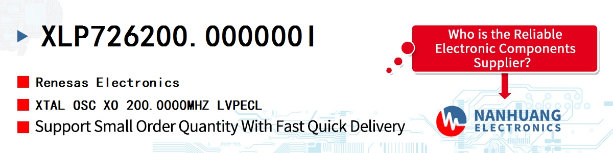 XLP726200.000000I Renesas XTAL OSC XO 200.0000MHZ LVPECL