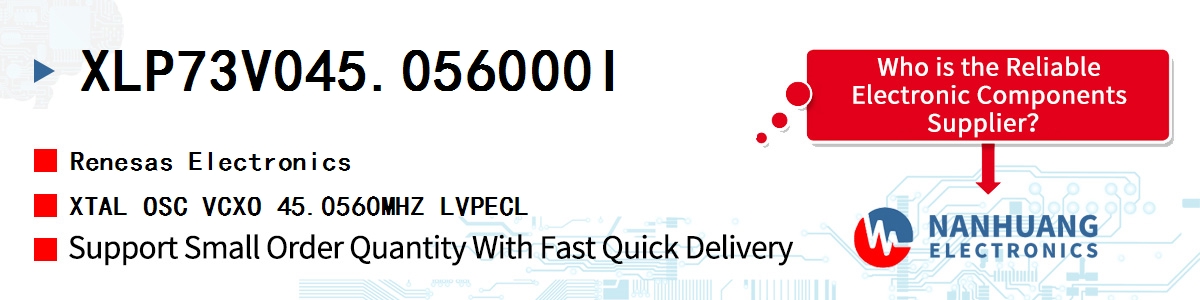 XLP73V045.056000I Renesas XTAL OSC VCXO 45.0560MHZ LVPECL