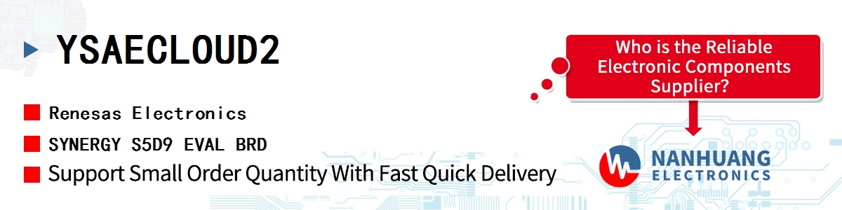 YSAECLOUD2 Renesas SYNERGY S5D9 EVAL BRD