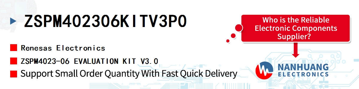 ZSPM402306KITV3P0 Renesas ZSPM4023-06 EVALUATION KIT V3.0