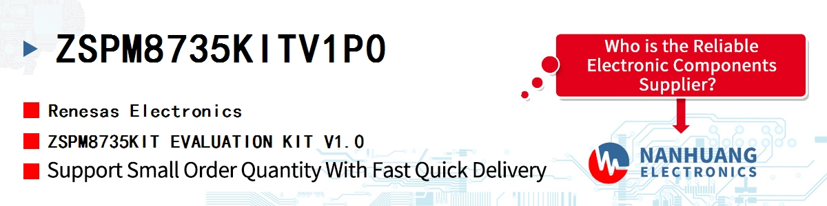 ZSPM8735KITV1P0 Renesas ZSPM8735KIT EVALUATION KIT V1.0